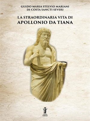 cover image of La straordinaria vita di Apollonio da Tiana